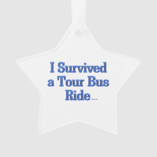 Ich habe eine Tourbusfahrt überlebt weißes Stern-O Ornament
