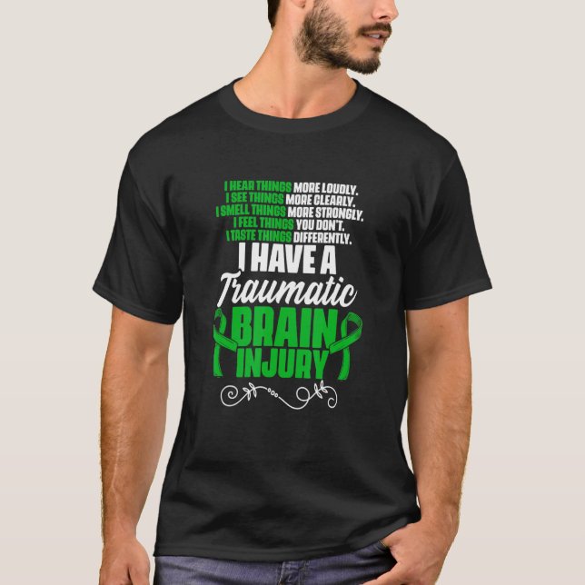 Ich habe eine traumatische Gehirnverletzung Unters T-Shirt (Vorderseite)