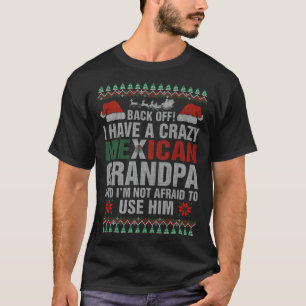 Ich habe eine verrückte mexikanische Trainingsmode T-Shirt