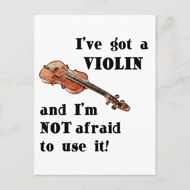 Ich habe eine Violine Got Postkarte (Vorderseite)