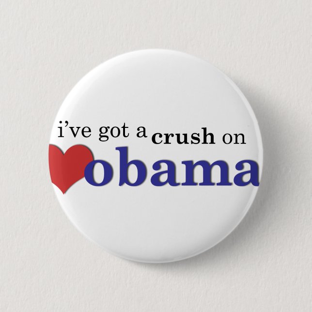 Ich habe eine Zerstampfung auf Obama Button (Vorderseite)