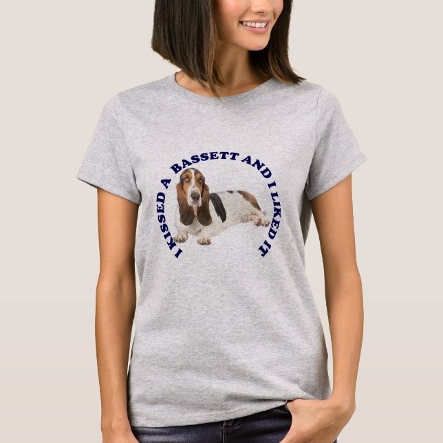 Ich habe einen Bassett-Hund geküsst T-Shirt (Vorderseite)