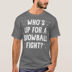 Ich habe einen Doktor in Snowball-Kämpfen Schneeba T-Shirt