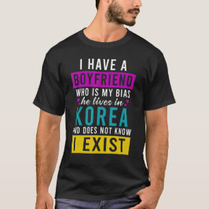 Ich habe einen Freund, der mein Bias ist, den er i T-Shirt