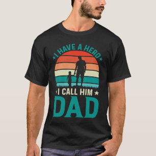 Ich habe einen Held, den ich ihn Vater Retro Vinta T-Shirt