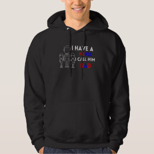 Ich habe einen Helden, den ich ihn Vater nenne, de Hoodie