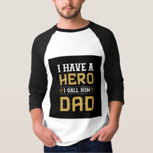 Ich habe einen Helden, den nenne ich Papa Vatertag T-Shirt