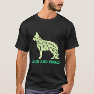 Ich habe einen Hund laut und stolz Tier Deutscher  T-Shirt