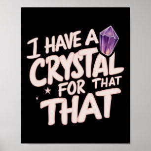 Ich habe einen Kristall dafür Namaste Chakra Edels Poster