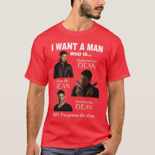 Ich habe einen Mann Gewollt T-Shirt
