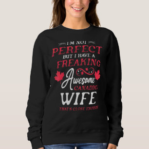 Ich habe einen Phantastischen kanadischen Tag, Kan Sweatshirt
