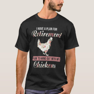 Ich habe einen Plan für die Pensionierung Blumenhü T-Shirt