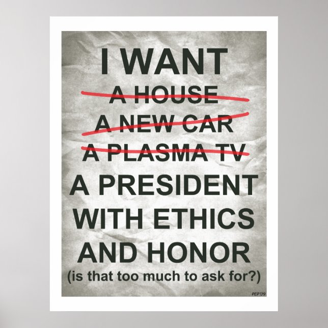 Ich habe einen Präsidenten Gewollt Poster (Vorne)