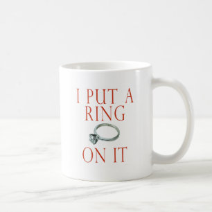Ich habe einen Ring auf die Verlobung gesetzt Tasse