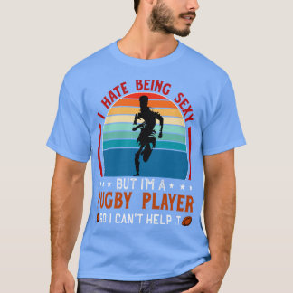 Ich habe einen sexy Rugby-Spieler T-Shirt