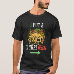 Ich habe einen Taco in den Ofen Männer Cinco de Ma T-Shirt