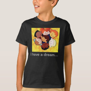 Ich habe einen Traum T-Shirt