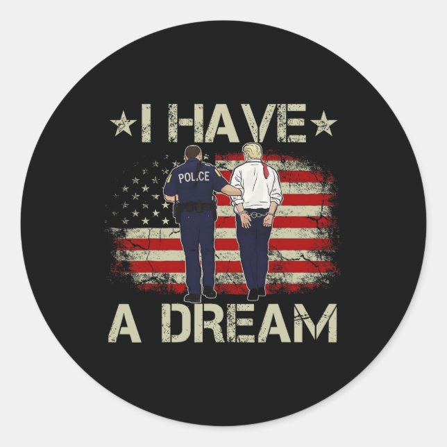 Ich habe einen traumhaften Trump-Sprichwort Spaß Q Runder Aufkleber (Vorderseite)