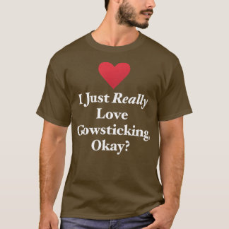 Ich habe einfach nur Liebe Glowsticken, Okay Spaß T-Shirt