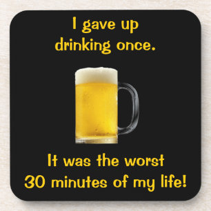 Ich habe einmal aufgehört zu trinken untersetzer