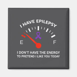 Ich habe Elepsy, ich habe nicht die Energie, so zu Magnet