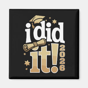 Ich habe es geschafft 2026 Abschluss 26 Absolvent  Magnet