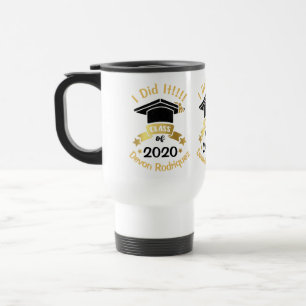 Ich habe es Klasse von 2020 Persönliche Veränder Reisebecher