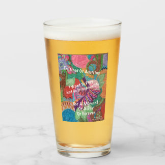 Ich habe es satt, erwachsen zu werden   glas