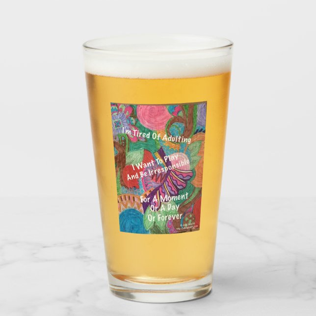 Ich habe es satt, erwachsen zu werden   glas (Vorne (Gefüllt))