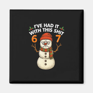 Ich habe es satt mit diesem 67-Meme-Weihnachts-Sch Magnet