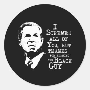 Ich habe euch alle vermasselt, aber danke dafür, d runder aufkleber