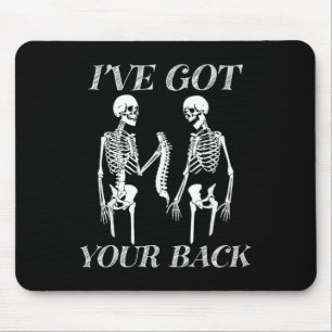 Ich habe eure kalkartigen Skelettschädel-Männer Go Mousepad