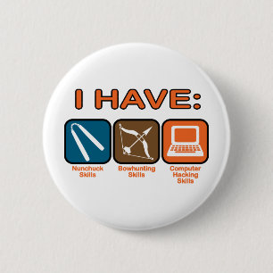 Ich habe Fähigkeiten Napoleon Dynamite Button