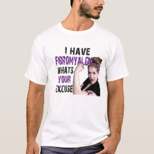 Ich habe Fibromyalgia, was bin Ihre T-Shirt
