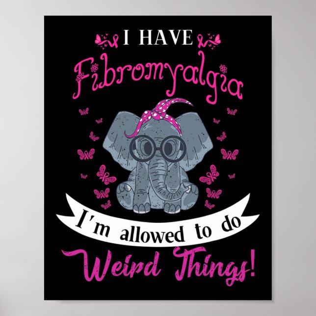 Ich habe Fibromyalgie Bewusstsein Niedlich Elefant Poster (Vorne)
