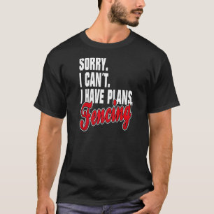 Ich Habe Flugzeug Fechter Statement Sprichwort Out T-Shirt