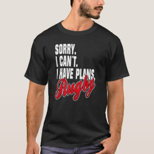 Ich Habe Flugzeug Rugby Redewendungen Statement Ou T-Shirt