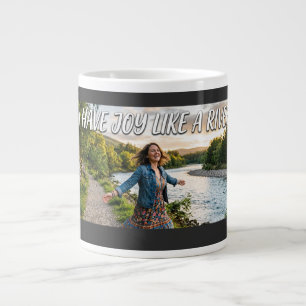 Ich habe Freude wie ein Fluss Jumbo-Tasse