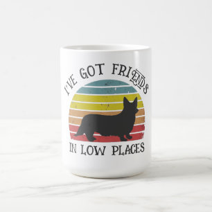 ICH HABE FREUNDE AN NIEDRIGEN ORTEN GOT CORGI HUND KAFFEETASSE
