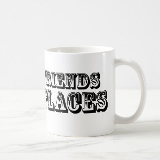 ICH HABE FREUNDE AN NIEDRIGEN ORTEN TASSE