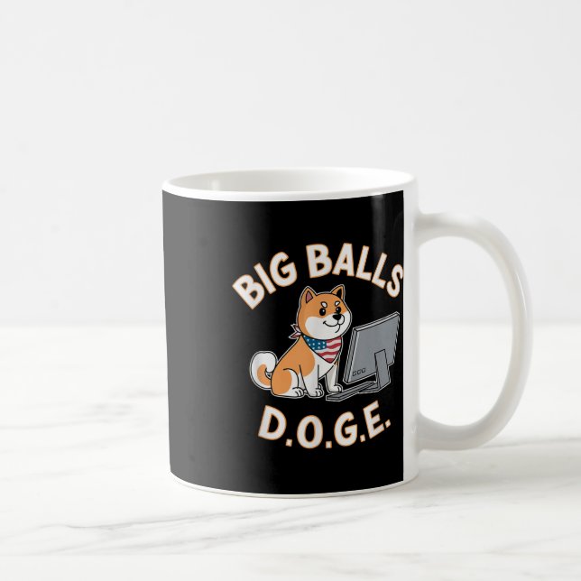 Ich habe für Big D.o.g. Kaffeetasse (Rechts)