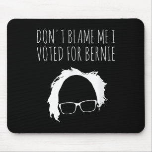 Ich habe für den Präsidenten von Bernie Sanders ge Mousepad