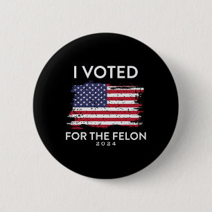 Ich habe für den Verbrecher Trump USA-Flagge gesti Button