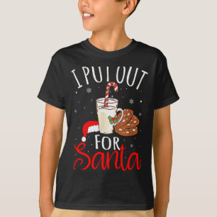 Ich habe für den Weihnachtsmann Milch und Kekse We T-Shirt