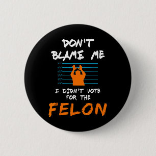 Ich habe für die lustige politische Anti-Tr. von F Button