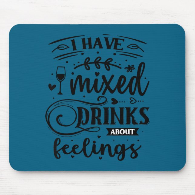 Ich habe gemischte Gefühle Mousepad (Vorne)