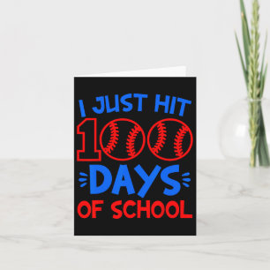 Ich habe gerade 100 Schultage getroffen, am 100. T Karte