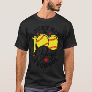 Ich habe gerade 100 Tage der Schule Softball Lehre T-Shirt
