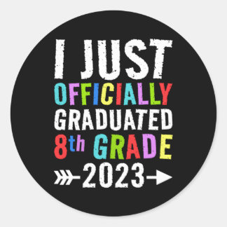 Ich habe gerade den 8. Grad 2023 Abschluss Py Runder Aufkleber