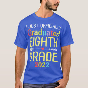 Ich habe gerade den Achten Grad 2022 offiziell abg T-Shirt